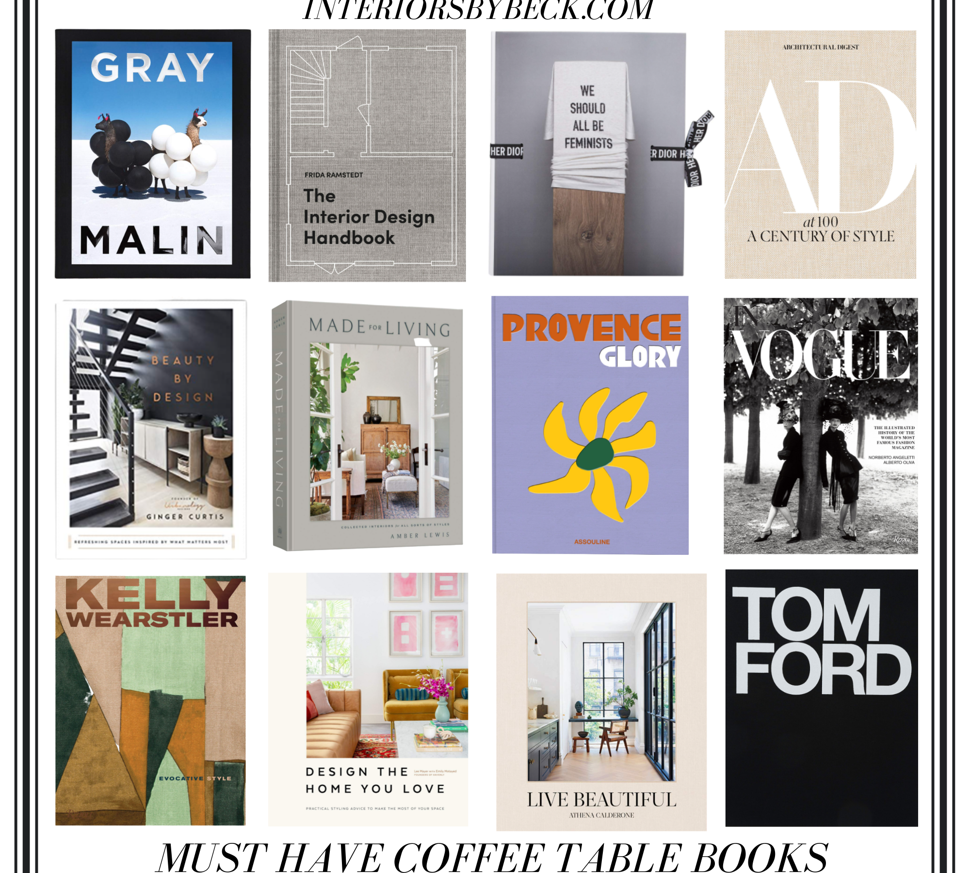 MUST HAVE COFFEE TABLE BOOKS – INTERIORS BY BECK